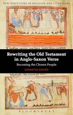 Rewriting the Old Testament in Anglo-Saxon Verse 1441185607 Book Cover