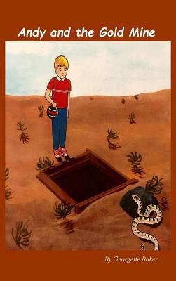 Andy and the Gold Mine 1892306441 Book Cover