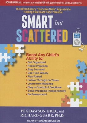 Smart But Scattered: The Revolutionary "executi... 1452658854 Book Cover