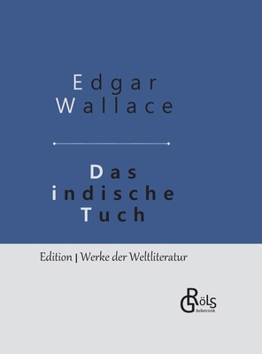 Das indische Tuch: Gebundene Ausgabe [German] 3966372894 Book Cover