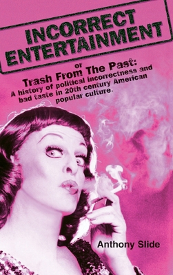 Incorrect Entertainment (hardback) B0CRR9YVZ6 Book Cover