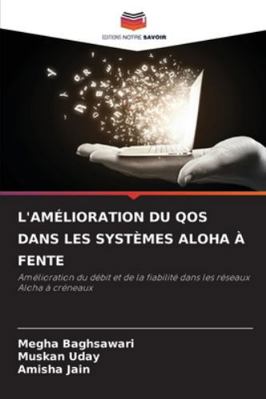 L'Amélioration Du Qos Dans Les Systèmes Aloha À... [French] 620879286X Book Cover