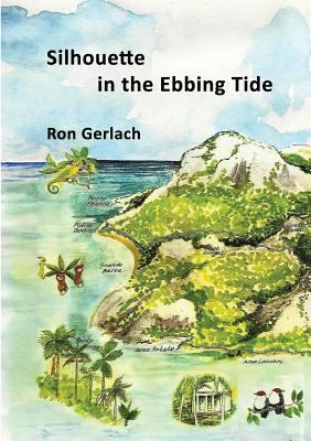 Silhouette in the Ebbing Tide 0993220320 Book Cover