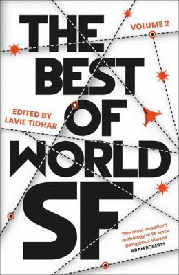 The Best of World SF: Volume 2 1803280336 Book Cover