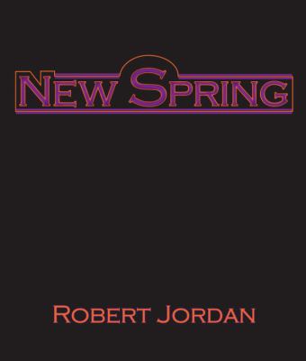 New Spring: The Nov (Lib)(CD) 0736698949 Book Cover