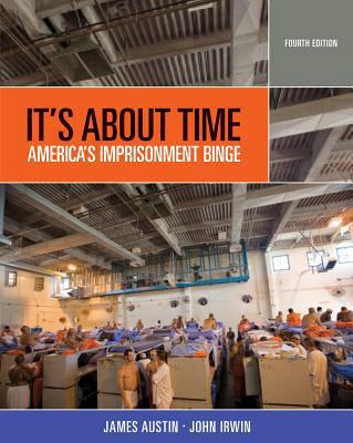It's About Time: America's Imprisonment Binge 0534615961 Book Cover
