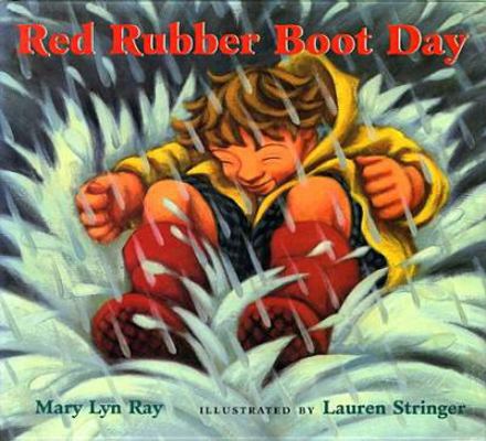 Red Rubber Boot Day 0152137564 Book Cover