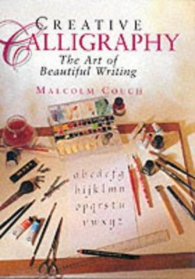 Creative Calligraphy 1880908999 Book Cover