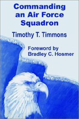 Commanding an Air Force Squadron 1410200701 Book Cover