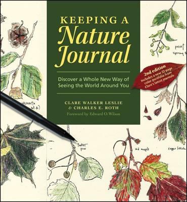 Keeping a Nature Journal: Discover a Whole New ... 1580174930 Book Cover