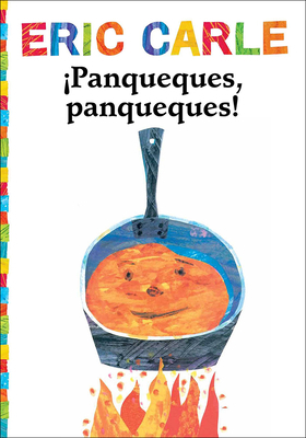 Panqueques, Panqueques! (Pancakes, Pancakes!) [Spanish] 0606405208 Book Cover