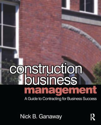 Construction Business Management 1138139823 Book Cover
