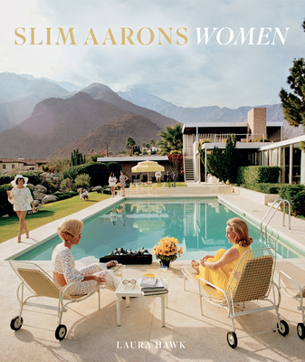 Slim Aarons: Women 1419722425 Book Cover