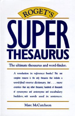 Roget's Superthesaurus 089879658X Book Cover