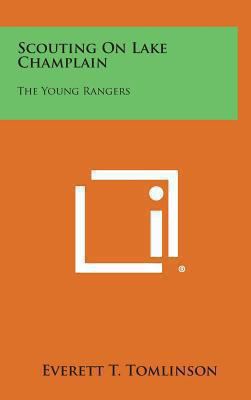 Scouting on Lake Champlain: The Young Rangers 1258912651 Book Cover