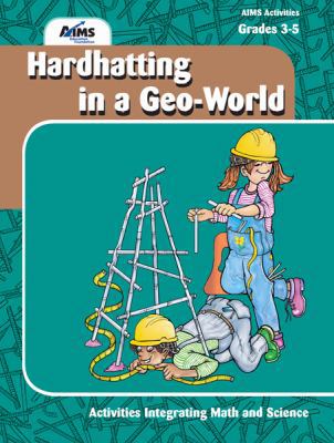 Hardhatting in A Geo-World 1605190721 Book Cover