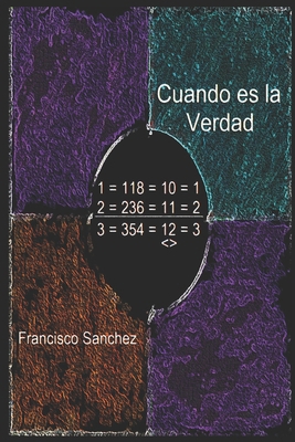 Cuando es la Verdad [Spanish] B09MYTMZ1P Book Cover