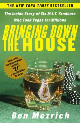 Bringing Down the House: The Inside Story of Si... 1417665637 Book Cover