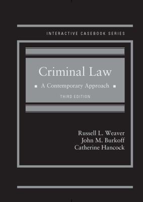 Criminal Law: A Contemporary Approach (Interact... 1683289471 Book Cover