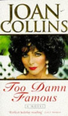 Too Damn Famous B001KTMA2G Book Cover