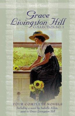 Grace Livingston Hill Collection No.1 1577484436 Book Cover