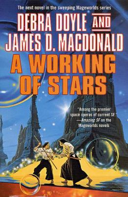 A Working of Stars (Mageworlds) 0312864116 Book Cover