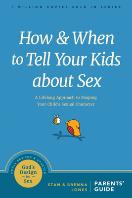 How and When to Tell Your Kids about Sex: A Lif... 1631469444 Book Cover