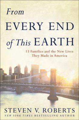 From Every End of This Earth: 13 Families and t... 0061245615 Book Cover
