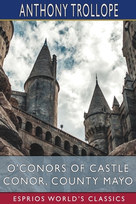 O'Conors of Castle Conor, County Mayo (Esprios ... Book Cover