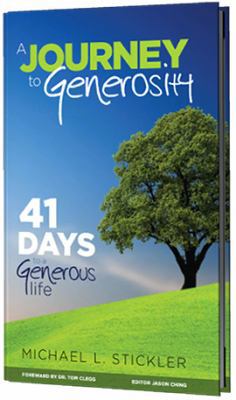 A Journey to Generosity: 41 Days to a Generous ... 0990744108 Book Cover