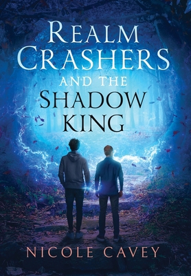 Realm Crashers and the Shadow King B0BZ7Y6NMB Book Cover