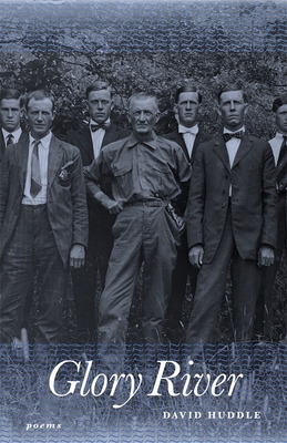 Glory River: Poems 0807133078 Book Cover