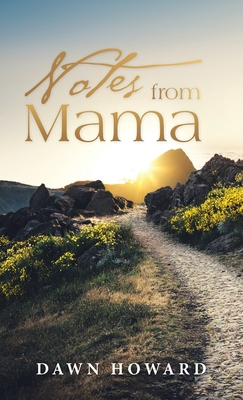 Notes from Mama 1664229418 Book Cover