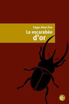 Le escarabée d'or 1843 [French] 1530739098 Book Cover