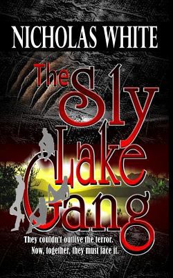 The Sly Lake Gang 069224087X Book Cover