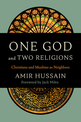 One God and Two Religions: Christians and Musli... B0D9DJ3NH1 Book Cover