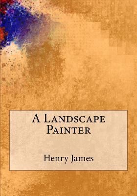 A Landscape Painter 1494945576 Book Cover