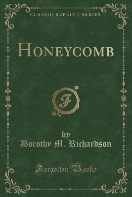 Honeycomb (Classic Reprint) 1330509080 Book Cover