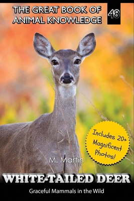 White-Tailed Deer: Graceful Mammals in the Wild B0D1CRQP7W Book Cover