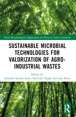 Sustainable Microbial Technologies for Valoriza... 1032042745 Book Cover