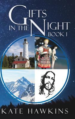 Gifts in the Night Book 1 1545649960 Book Cover