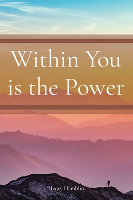 Within You is the Power 1958437581 Book Cover
