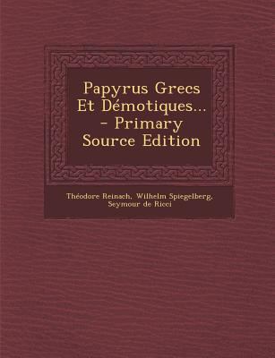 Papyrus Grecs Et D?motiques... [French] 1294484974 Book Cover