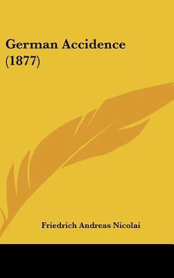 German Accidence (1877) 1161886826 Book Cover