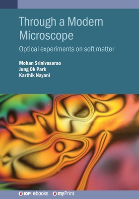 Through a Modern Microscope: Optical experiment... 0750319135 Book Cover