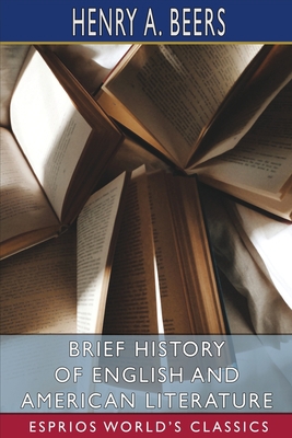 Brief History of English and American Literatur... B09VWHZN8S Book Cover