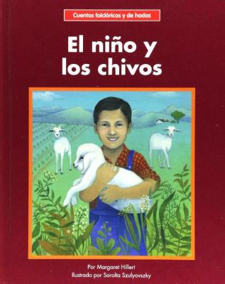 El Nino y los Chivos = The Boy and the Goats [Spanish] 1684042364 Book Cover