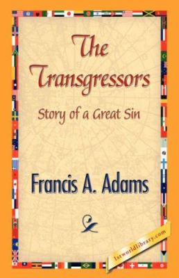 The Transgressors 1421838532 Book Cover