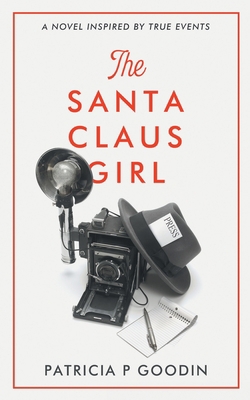 The Santa Claus Girl 0578776367 Book Cover