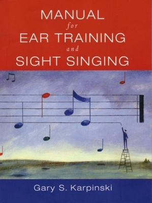Manual For Ear Training And Sight Singing B0073PI548 Book Cover